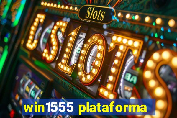 win1555 plataforma